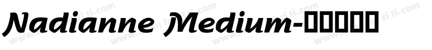 Nadianne Medium字体转换